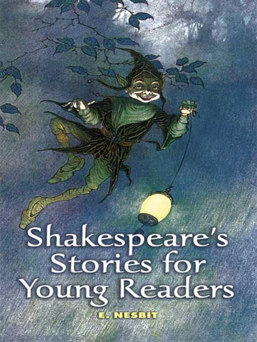 E. Nesbit创作的Shakespeare's Stories for Young Readers作品的详细信息 - 可供借阅